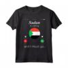 Maglia Sudan Is Calling and I Must Go - Sudan Flag Maglietta - Ideale come Souvenir o per Mostrare il Patriottismo