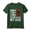 Sorry I Can't I Have Plans With My Sussex Spaniel Dog - Programmi Con Il Mio Cane Sussex Spaniel Maglietta - Ideale Regalo Per Amanti Dei Cani