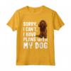Sorry I Can't I Have Plans With My Sussex Spaniel Dog - Programmi Con Il Mio Cane Sussex Spaniel Maglietta - Ideale Regalo Per Amanti Dei Cani