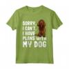 Sorry I Can't I Have Plans With My Sussex Spaniel Dog - Programmi Con Il Mio Cane Sussex Spaniel Maglietta - Ideale Regalo Per Amanti Dei Cani