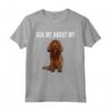 Chiedimi Del Mio Cane Sussex Spaniel Maglietta - Regalo Divertente per Amanti dei Cani - Funny Ask Me About My Sussex Spaniel