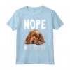 NOPE NOT OGGI Cane pigro Divertente Sussex Spaniel Dog Maglietta - Ideale per Regalo a Amanti dei Cani - Compleanno o Natale
