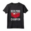 Beer Pong Champion - Birra Ping Pong Maglietta Divertente per Feste e Tornei - Regalo Perfetto per Uomini e Donne
