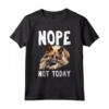 NOPE NOT TODAY - Divertente Maglietta Tervuren Belga per Amanti dei Cani - Ideale per Compleanno o Natale