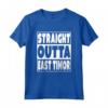 Straight Outta Timor-Est Divertente Famiglia Paese Orgoglio Maglietta - Design Hip Hop Anni '90