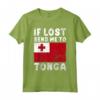 Tonga Flag Souvenir - Se perso mandami a Tonga Maglietta - Ideale per gli amanti di Tonga o con radici tongane
