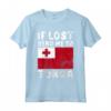 Tonga Flag Souvenir - Se perso mandami a Tonga Maglietta - Ideale per gli amanti di Tonga o con radici tongane