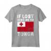 Tonga Flag Souvenir - Se perso mandami a Tonga Maglietta - Ideale per gli amanti di Tonga o con radici tongane