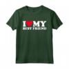 I Love My Best Friend - Funny T-Shirt for Valentine's Day, Birthday, or Christmas - Unique Gift Idea for Partner or Best Friend