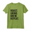 Roast Grind Brew Repeat - Maglietta Abbigliamento per Tostatura di Caffè Nero - Ideale per Amanti del Caffè e Baristi