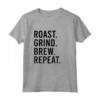 Roast Grind Brew Repeat - Maglietta Abbigliamento per Tostatura di Caffè Nero - Ideale per Amanti del Caffè e Baristi