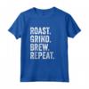 Roast Grind Brew Repeat - Maglietta per Amanti del Caffè e Torrefattori - Regalo per Appassionati di Caffè