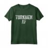 Turkmeno AF Pride - Divertente Maglietta Turkmenistan - Ideale per Vacanze ed Eventi - Acquista Online Abbigliamento Turkmeno