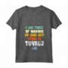 Sono stanco di svegliarmi e di non essere a Tuvalu Maglietta con Collo a V - Souvenir Bandiera Tuvalu Vintage - Ideale per Amanti di Tuvalu o Come Regalo per la Heritage