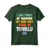 Sono stanco di svegliarmi e di non essere a Tuvalu Maglietta - Souvenir Bandiera Tuvalu Vintage - Ideale per Amanti di Tuvalu o con Heritage