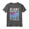 Tuvalu Flag Souvenir - Se perso mandami a Tuvalu Maglietta - Ideale per gli Amanti di Tuvalu o chi ha Radici a Tuvalu
