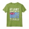 Tuvalu Flag Souvenir - Se perso mandami a Tuvalu Maglietta - Ideale per gli Amanti di Tuvalu o chi ha Radici a Tuvalu