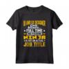 Funny UI and UX Designer Job Title Maglietta - Full-time Multitasking Ninja Design - Perfect Gift for Tech Professionals