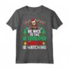 Be Nice to the UI Developer Santa - Christmas Maglietta - Perfect Xmas Gift for UI Developer - Lightweight and Classic Fit
