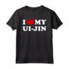 I Love My Ui-Jin - Maglietta Vintage per Fan di K-pop - Acquista Online Maglietta K-pop
