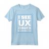 I See UX Issues Everywhere - Unique UI Designer Maglietta - Perfect for Tech Enthusiasts