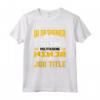 UI Designer Job Title - Funny User Interface Designer Maglietta - Perfect Gift for Tech Industry Professionals