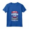 Donna Yemen Yemen Yemen - Maglietta Bandiera Yemenita Divertente con Design Yemenita - Ideale per Chiunque del Patrimonio Yemenita